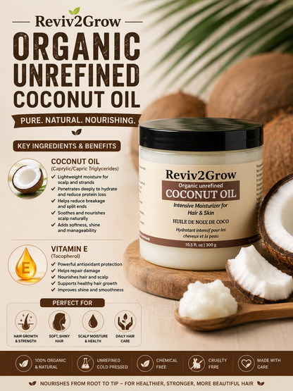 Reviv2Grow Organic Unrefined Coconut Oil packaging with coconut pieces and text on a brown background