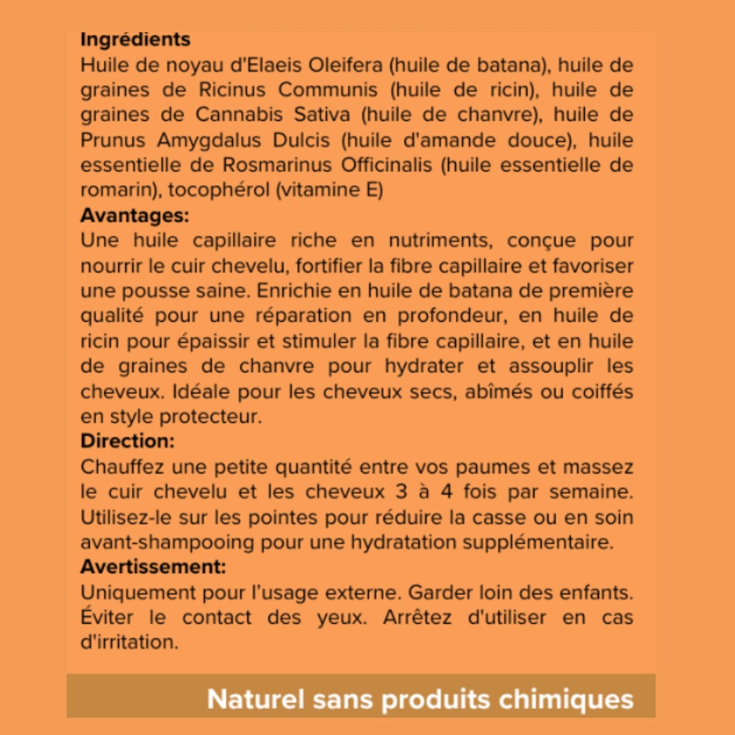 A French informational graphic with an orange background, listing ingredients, benefits, usage directions, and a banner at the bottom that reads 'Naturel sans produits chimiques'.