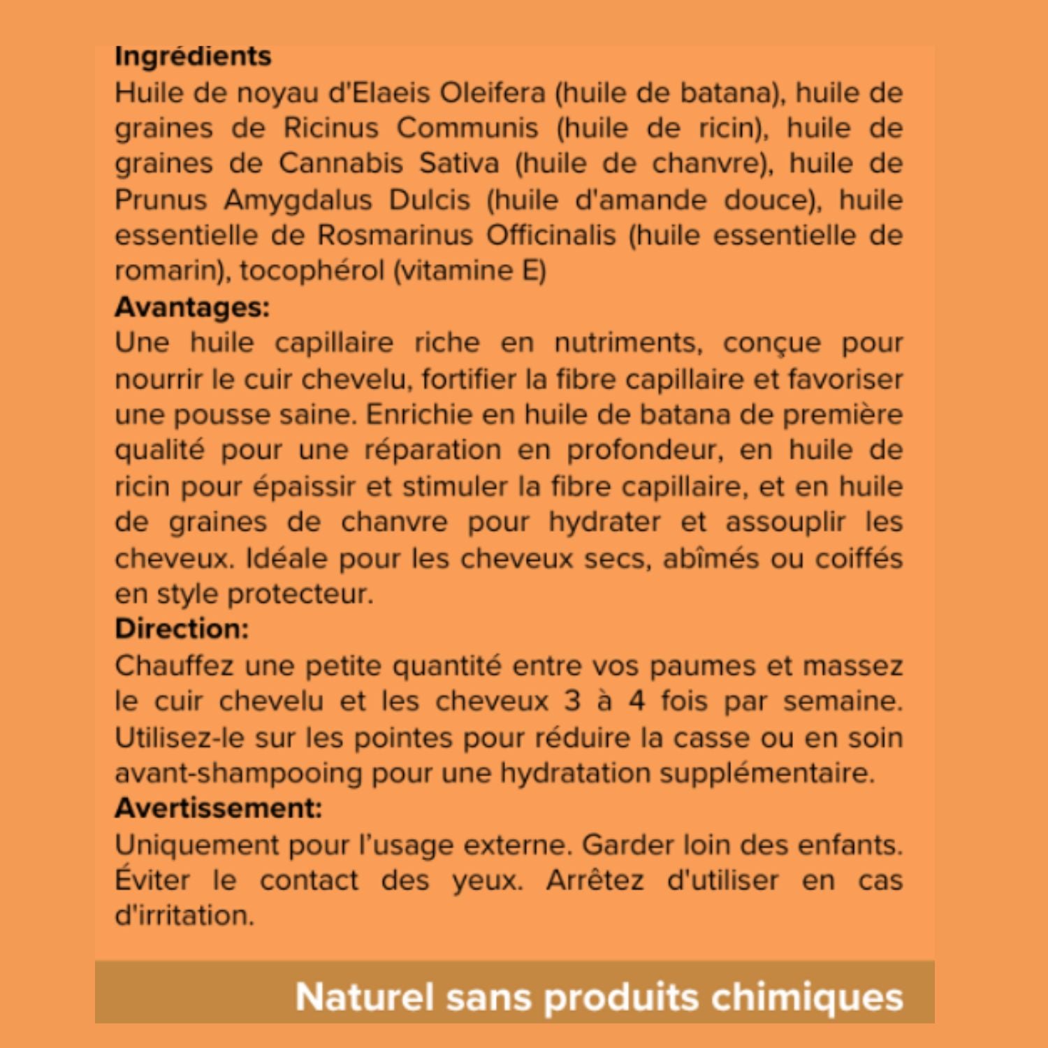 A French informational graphic with an orange background, listing ingredients, benefits, usage directions, and a banner at the bottom that reads 'Naturel sans produits chimiques'.